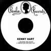 Kenny Hart - One More Time Around / Forever and Ever and a Day - Single