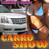 Internacional Carro Show - Cumbia Y Sudor