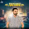 Laddi Kharoud - Tochan - Single