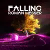 Roman Messer - Falling - Single