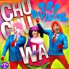 Tripayasos - Chu Chu Wa