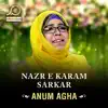 Anum Agha & Muhammad Hassan - Nazr E Karam Sarkar - Single