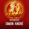 Simon André - The Flash - Single