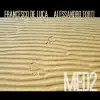 Francesco de Luca & Alessandro Forti - Med 2 - A Mediterranean Crossover