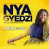 Ewurabena Otsiwah - Nya Gyedzi - Single