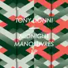 Tony Lionni - Midnight Manoeuvres - Single