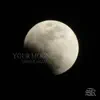 Shun Kazama - Your Moon - Single