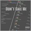 775 - Dont Call Me - Single