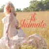 Ali Shumate - Every Bit of Me