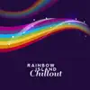 Sunset Chill Out Music Zone - Rainbow Island Chillout – Night Festival, Elevating Flow, Party Beats, Sunny Paradise