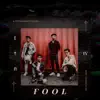 IN THE NOW - Fool - Single