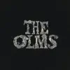 The Olms - The Olms