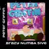 Brazy Numba 5ive - Peter Griffin - Single