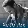 Drew Baldridge - Gentle Man - Single