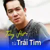 Various Artists - Tiếng Hát Từ Trái Tim