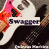 Quincas Moreira - Swagger (Funk, Disco and Hip Hop)