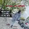 E-Proc_the Hybrid - Maybe It's Me - Single