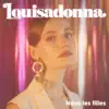 Louisadonna - Nous les filles - Single