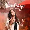 Laura Mantilla - Náufrago - Single