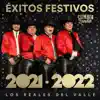 Los Reales del Valle - El R15 / El Amante Apasionado / Tres Veces Te Engañe (Éxitos Festivos 2021- 2022) - Single