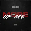 General Sneeks - More of Me - Single