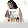 Lordina The Soprano - Lift Every Voice & Sing - Single