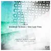 Rain - Stardust to Dust / One Last Time - Single