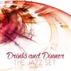 Various Artists - Drinks and Dinner: The Jazz Set, Vol. 12