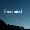 Moonsoulchild - Free Mind