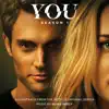 Blake Neely - You: Season 1 (Soundtrack from the Netflix Original Series)