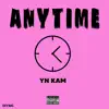 YN KAM - Anytime - Single