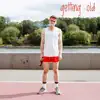 Sad&Horny - Getting Old - Single