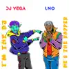 Dj vega & LnO - Featuring Lno