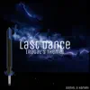 Daniel D Harvey - Last Dance (Rugal's Theme) - Single