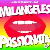 Milangeles - Passionata - EP