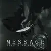 Stanislav Artemyev - Message