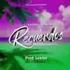 lxrdang & Hernan - Recuerdos - Single