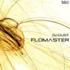 DJ-Dust - Flomaster - Single