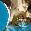 Emmanuel Music - Chants à Marie: Sous ton voile de tendresse