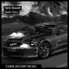 Tarik Bouisfi - Death Race - Single