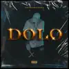 Malcriaoh D`Zousa & Control Habilis - Dolo - Single