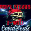 Covidbeats - Dope Fiends - Single