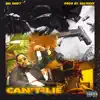 Big $wift - Can't Lie - Single