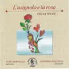 Toni Servillo & Antonio Ballista - Oscar Wilde: L'usignolo e la Rosa - EP