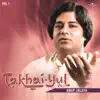 Anup Jalota - Takhai -Yul Vol. 1 ( Live )