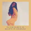 Peter Barclay - Believe In Yourself - Single