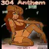 Dj Cash - 304 Anthem - Single