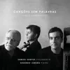 Eurico Carrapatoso - Canções Sem Palavras (feat. Eduardo Jordão & Samuel Santos)