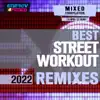 Various Artists - Best Street Workout Remixes 2022 (15 Tracks Non-Stop Mixed Compilation for Fitness & Workout - 128 Bpm)