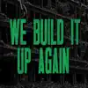 Defmatch - We Build It up Again\